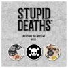 Stupid Deaths
